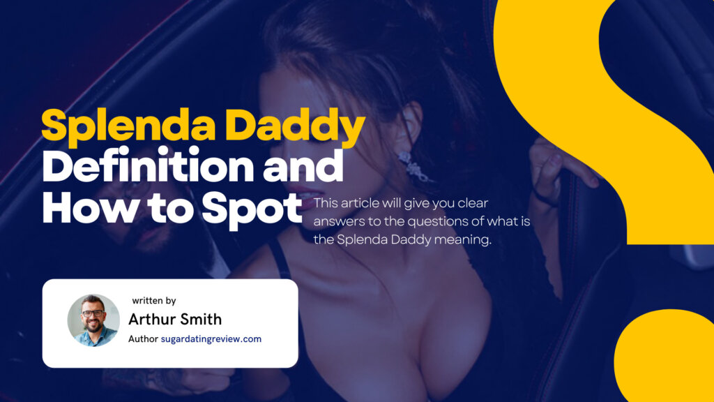 What Is A Splenda Daddy: Definition, Differences, Requirements