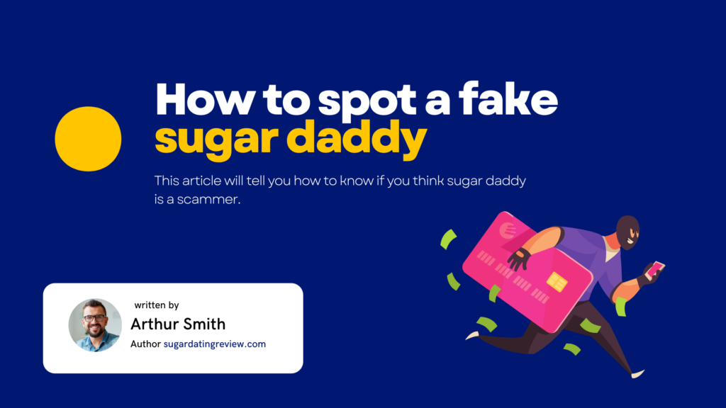 Sugar Daddy Scam: How To Tell If A Sugar Daddy Is Scamming You
