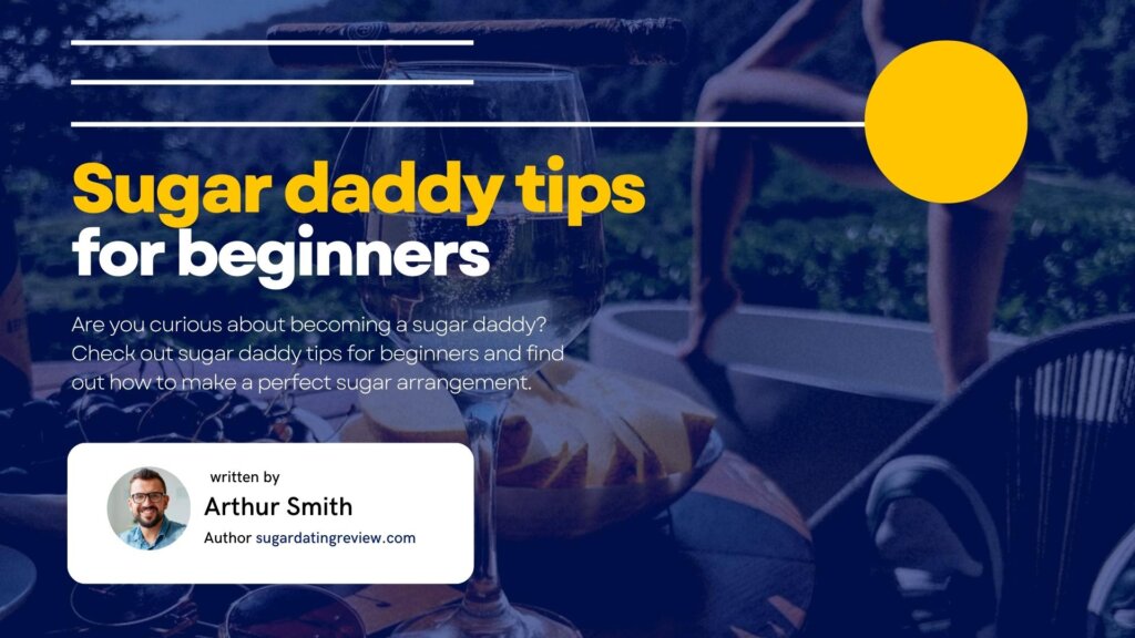 Sugar Daddy Tips For Beginners—Pro Sugar Daddy Guide
