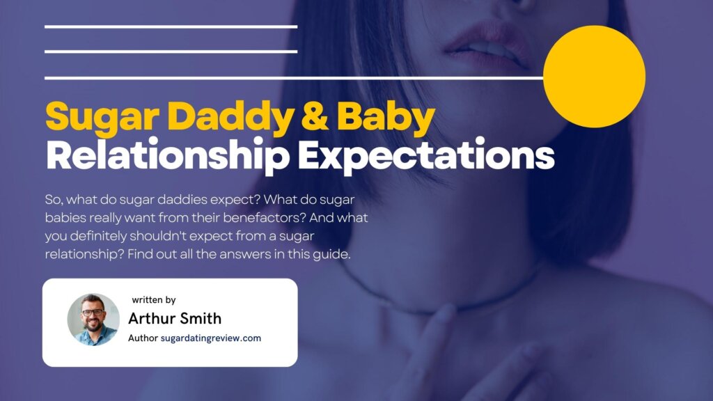 Sugar Daddy & Baby Relationship Expectations